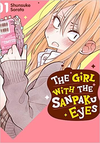 The Girl With The Sanpaku Eyes Volume 1 Sorato Shunsuke 9781634429580 Amazon Com Books