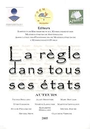 La  règle dans tous ses états