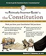 The Politically Incorrect Guide to the Constitution (Politically Incorrect Guides) (Politically Incorrect Guides (Paperback))