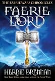 Faerie Lord (The Faerie Wars Chronicles, Book 4)