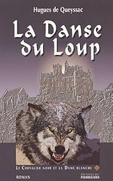 La  danse du loup