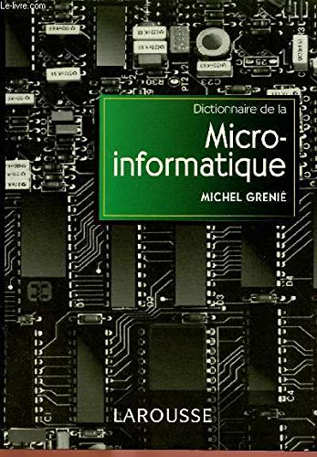 Dictionnaire D'Informatique: Anglais-Francais by Michel Ginguay
