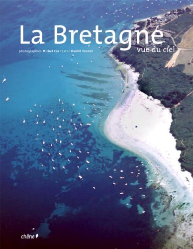 la bretagne vue du ciel by MICHEL COZ