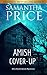 Amish Cover-Up: Amish Cozy Mystery (Ettie Smith Amish Mysteries Book 13) by Samantha Price