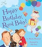 Happy Birthday, Royal Baby!