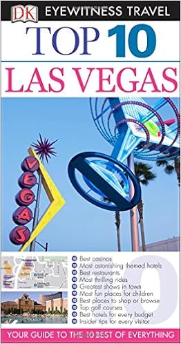 Top 10 Las Vegas Eyewitness Top 10 Travel Guide Dk Travel Eric