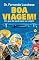 Livro Boa Viagem!: Um guia de saúde para sua viagem