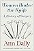 Women Under the Knife: A History of Surgery