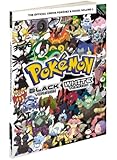 Pokemon Black Version & Pokemon White Version Volume 2: The Official Unova Pokedex & Guide