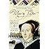 Mary Tudor: The First Queen