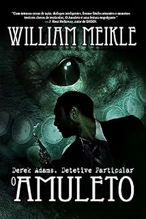 Livro O Amuleto (Derek Adams, Detetive Particular Livro 1)