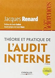 Théorie et pratique de l'audit interne
