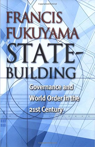 Download State-Building: Governance and World Order in the 21st Century Download State-Building: Governance and World Order in the 21st Century