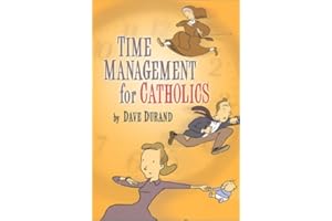 Time Management for Catholics