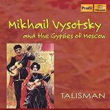MIKHAIL VYSOTSKY AND THE GYPSIES OF MOSCOW         image