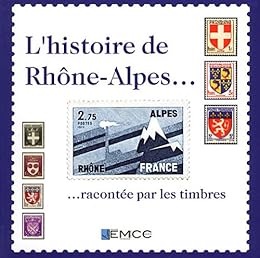 L' histoire de Rhône-Alpes