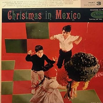 Christmas tijuana style Various Artists - Christmas in Mexico - Amazon.com Music