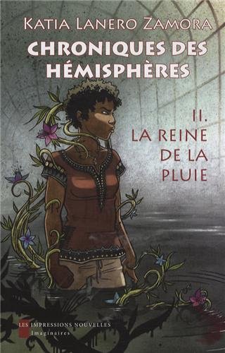 La  reine de la pluie