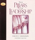 Pillars of Leadership (Leaders in Action), David J Vaughan, 1581820607