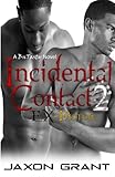 Incidental Contact 2: EX-Factor (Volume 2)