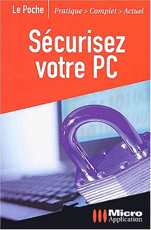 Sécurisez votre PC