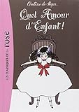 Quel amour d'enfant ! (French Edition) by 