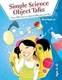 Simple Science Object Talks by Heno Head Jr.