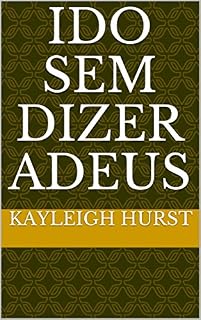 Livro Ido sem dizer adeus