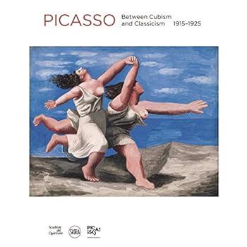 Pablo Picasso: Between Cubism and Neoclassicism: 1915–1925