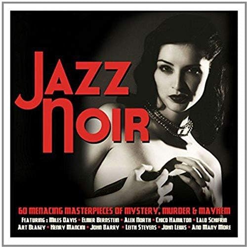 Various Artists - Jazz Noire: Darktown Sleaze Mean Streets of