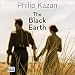 The Black Earth by Philip Kazan, Jonathan Keeble