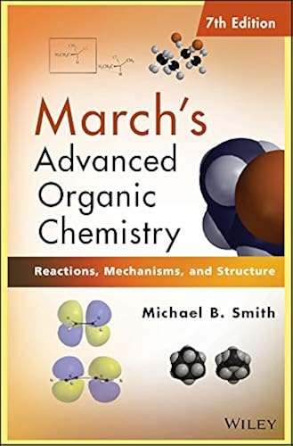 Download March′s Advanced Organic Chemistry: Reactions, Mechanisms, and Structure PDF