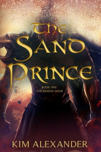 The Sand Prince (The Demon Door) (Volume 1)
