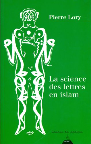 La  science des lettres en islam
