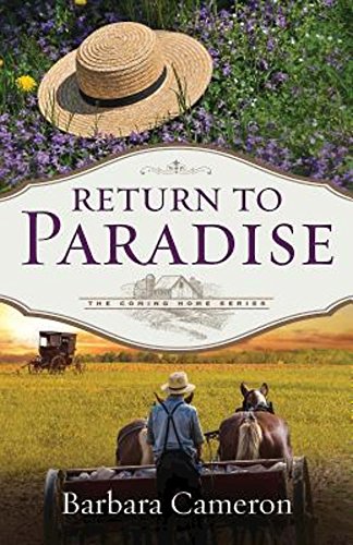 Return to Paradise: The Coming Home Series - Book 1 by Barbara Cameron