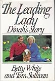 The Leading Lady: Dinah's Story