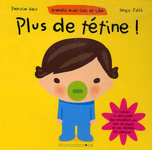 Plus de tÃ©tine ! (French Edition) by (Album)