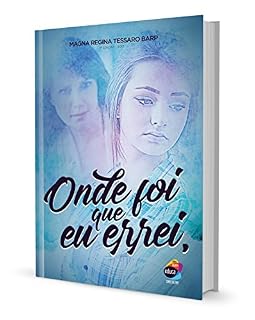Livro ONDE FOI QUE EU ERREI?