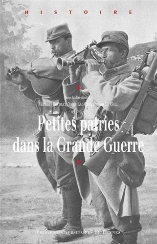 Petites patries dans la Grande guerre