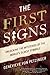 The First Signs: Unlocking the Mysteries of the World's Oldest Symbols