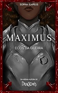 Livro Maximus: Ecos da guerra (Draconis)