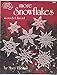 More Snowflakes in Crochet Thread (American School of Needlework, 1038) by Mary Thomas (1985-05-03) by 