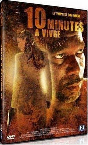 10 Minutes À Vivre