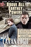 Above All Earthly Powers: Songs in the Night Book 3 by 