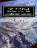 SAP HANA Cloud Platform - Certified Development Associate