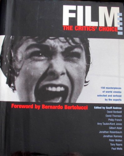 Film: The Critics' Choice - 150 Masterpieces of... 1551442582 Book Cover