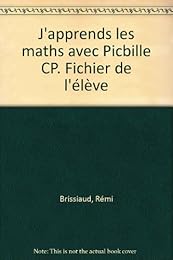 J'apprends les maths avec Picbille, CP