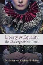Liberty or Equality: The Challenge of Our Time