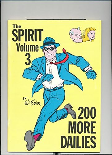 The Spirit Volume 3: 200 More Dailies Paperback – January 1, 1980