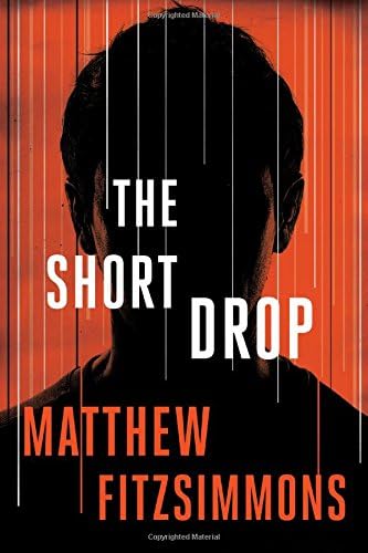 The Short Drop (Gibson Vaughn) Hardcover – December 1, 2015
